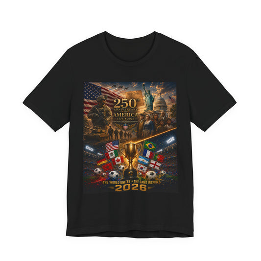 America 250th Anniversary Shirt Unisex, USA World Cup 2026 Tee, Patriotic Veteran Owned Gift, 4th of July Americana T-Shirt