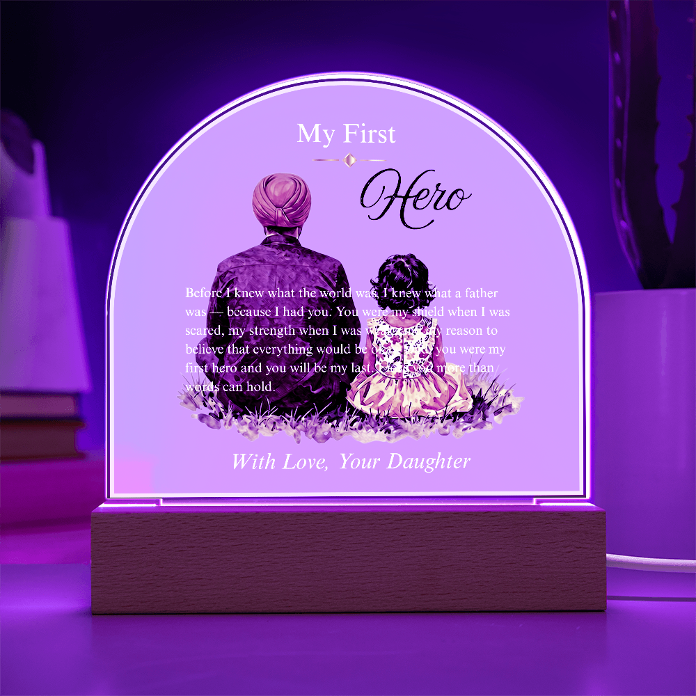 My First Hero — Father's Day Acrylic Dome Plaque | Daughter Edition