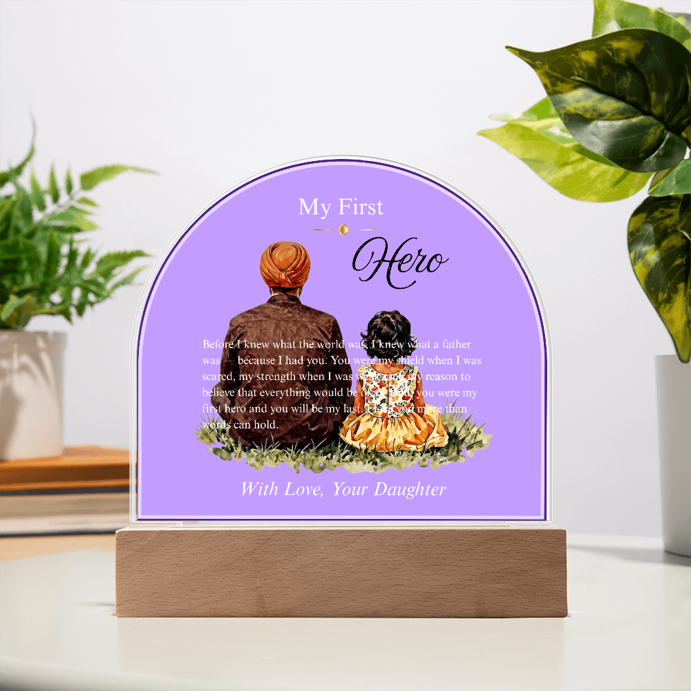 My First Hero — Father's Day Acrylic Dome Plaque | Daughter Edition