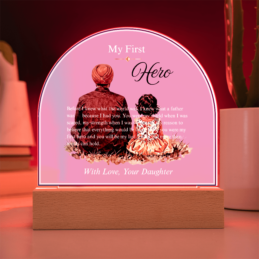 My First Hero — Father's Day Acrylic Dome Plaque | Daughter Edition